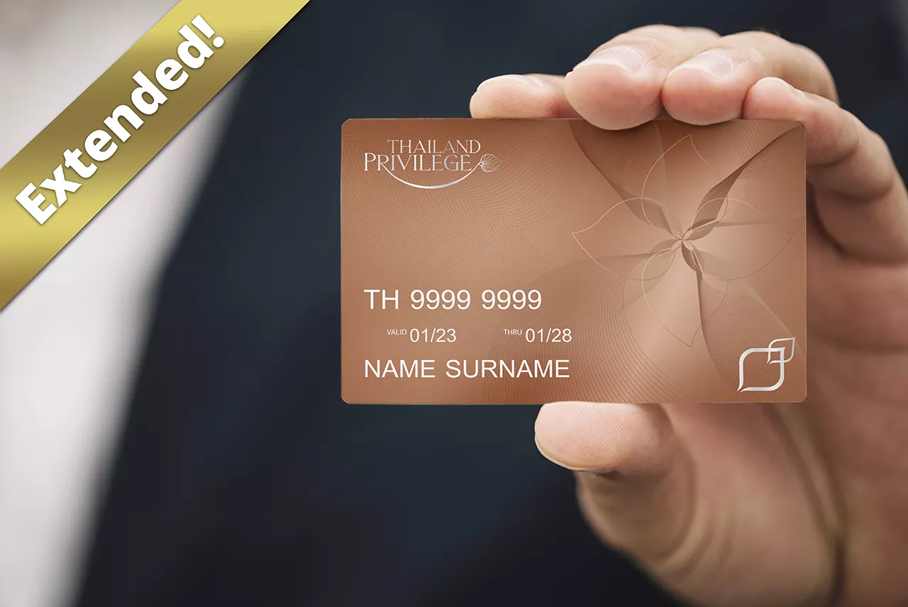 Thailand Privilege Bronze Deadline Extended